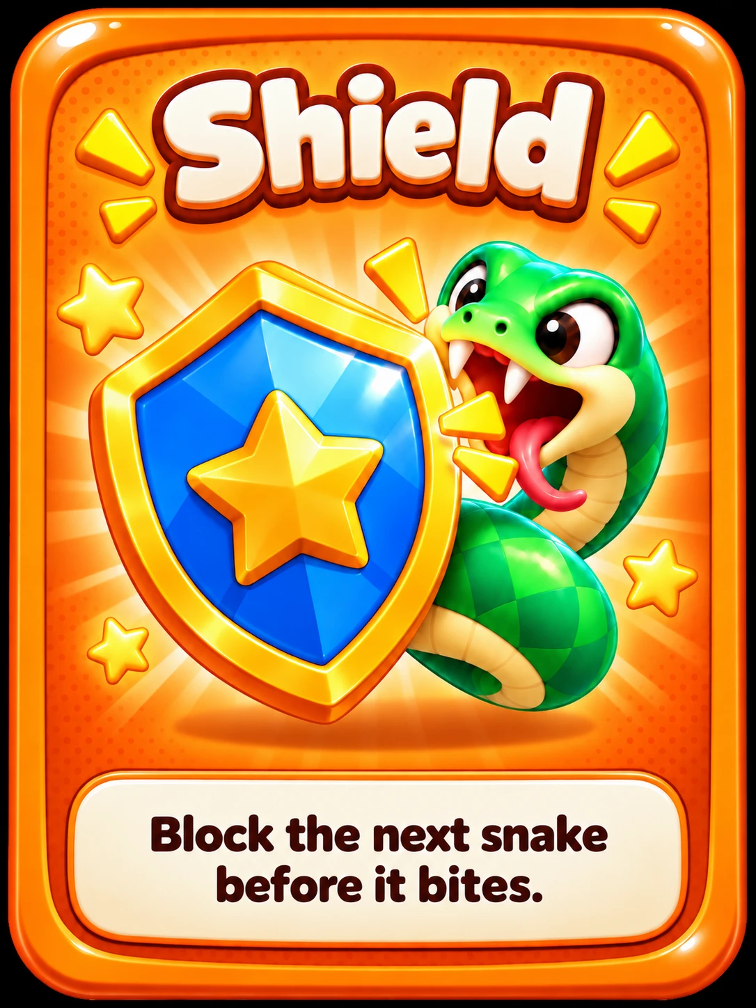 Shield: block the next snake before it bites.