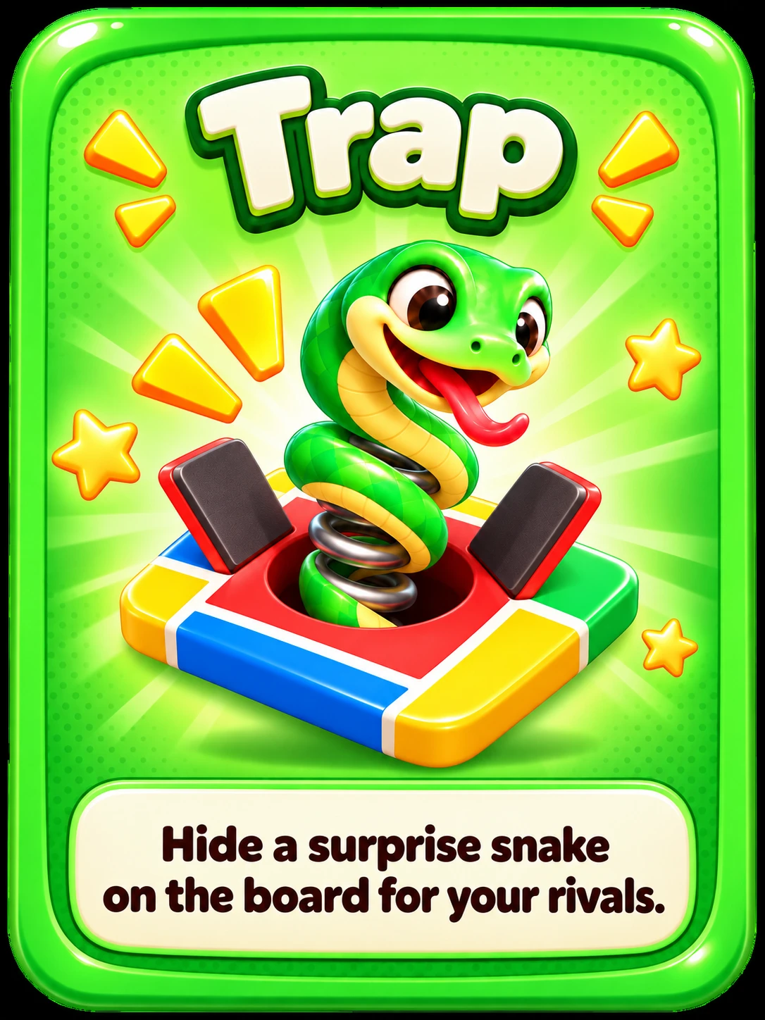 Trap: hide a surprise snake on the board for your rivals.